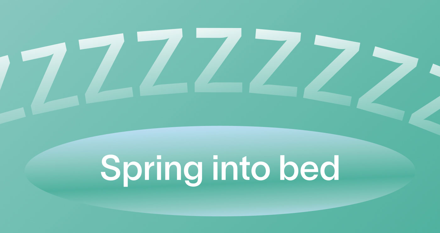 Spring into bed