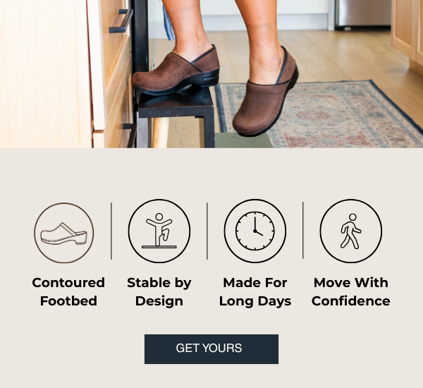 Contoured  Footbed | Stable by Design | Made For | Move With ConfidenseLong Days | 
