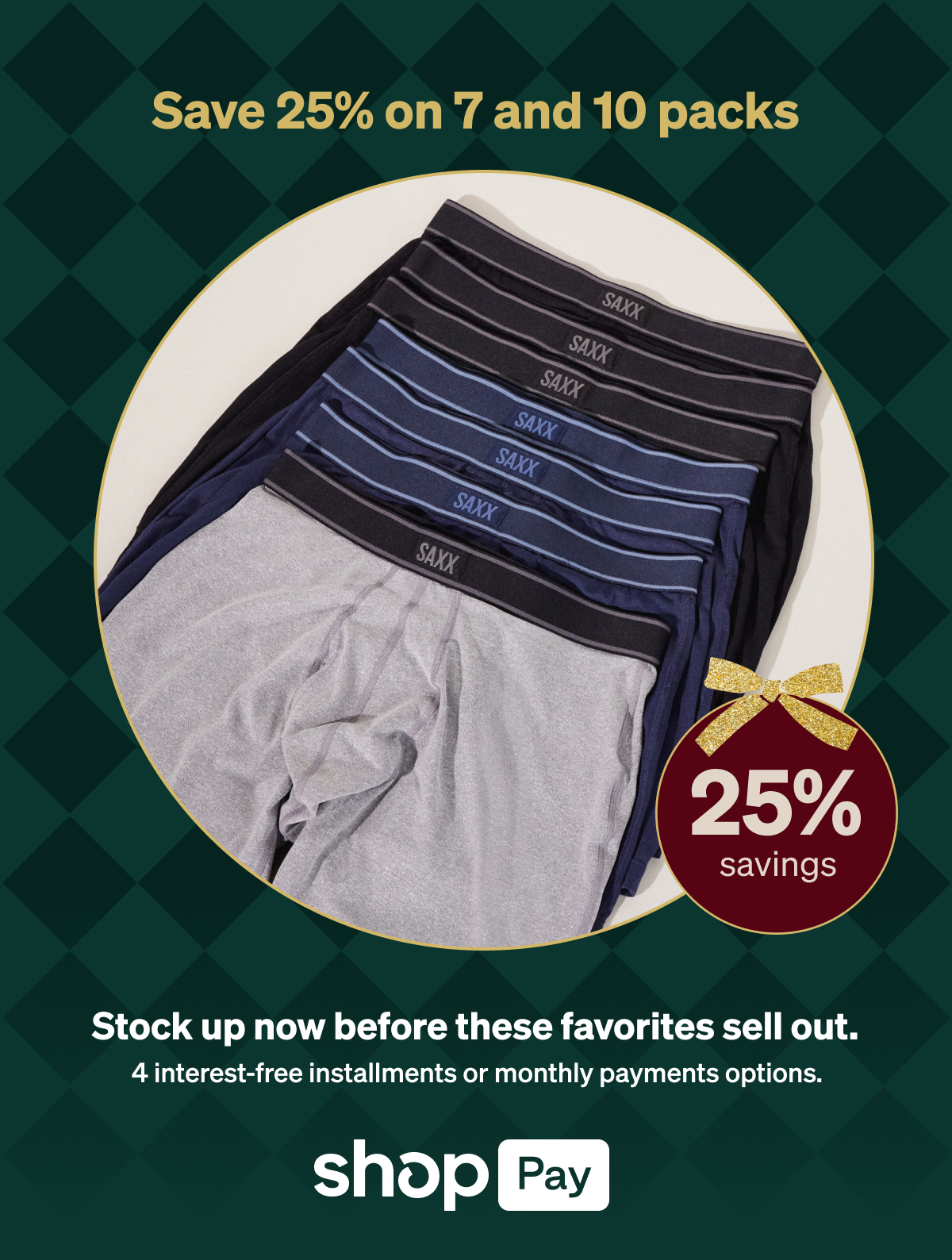 Save 25% on 7 and 10 packs