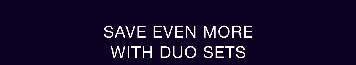 Duo Sets