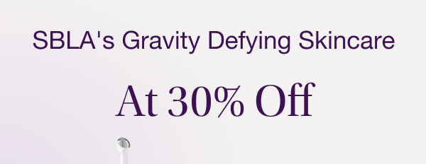 SBLA's Gravity Defying Skincare At 30% Off