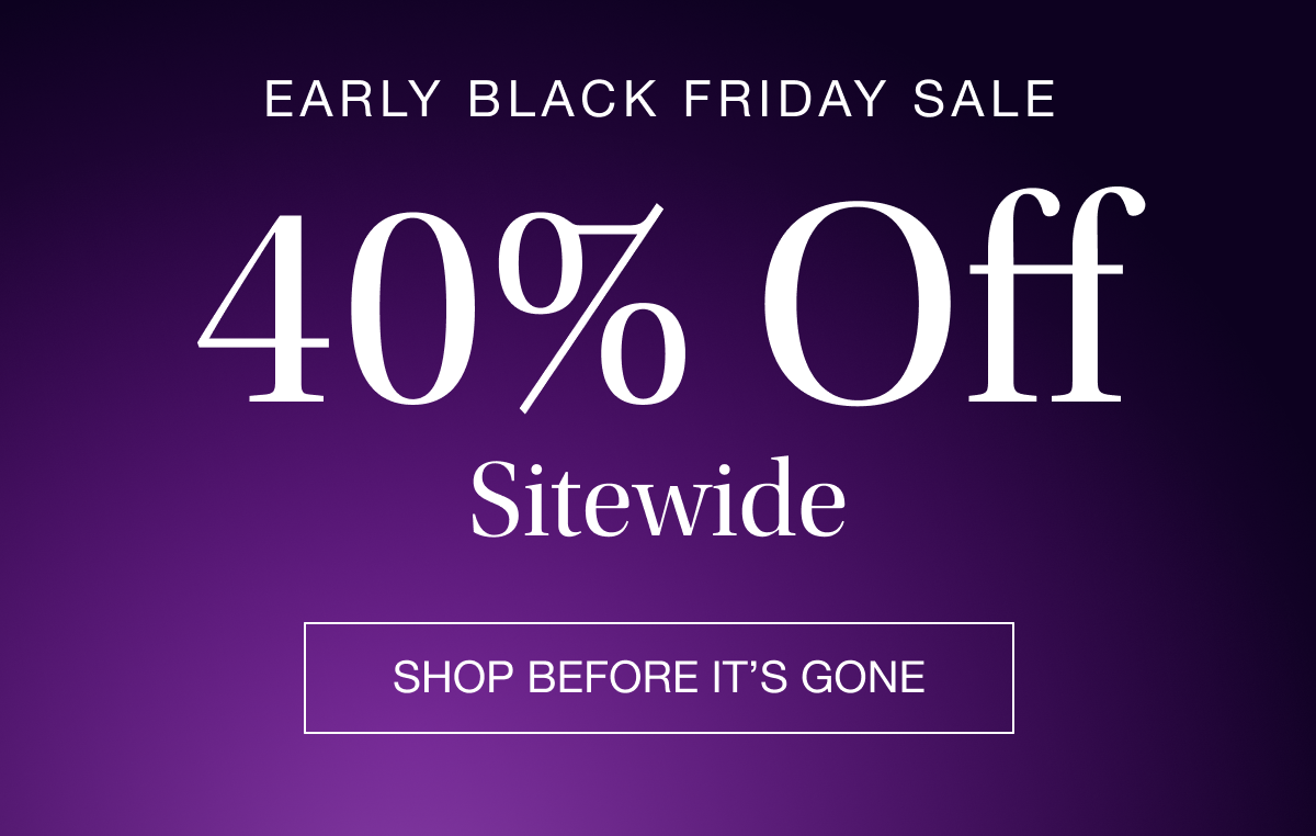 SHOP BEFORE IT'S GONE