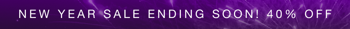 NEW YEAR SALE ENDING SOON! 40% OFF