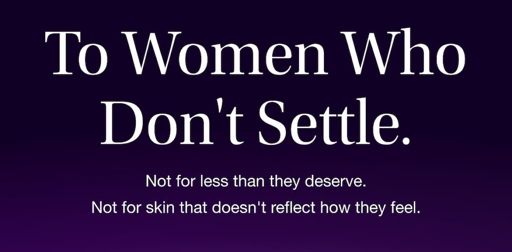 To Women Who Don't Settle.