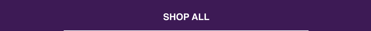 SHOP ALL