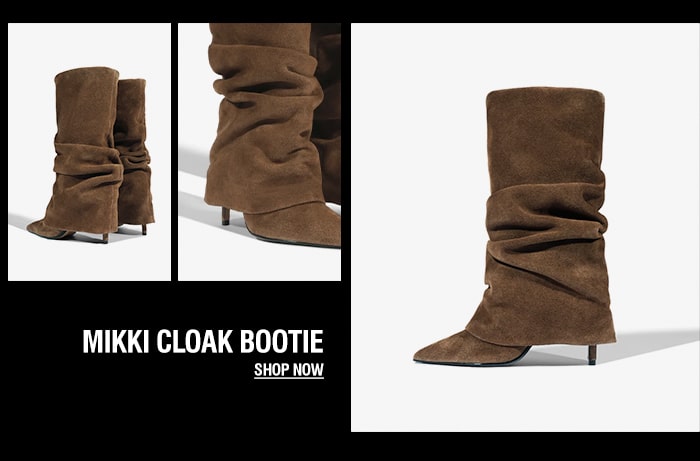 MIKKI CLOAK BOOTIE | SHOP NOW
