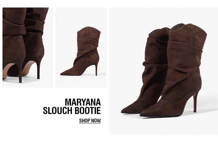 MARYANA SLOUCH BOOTIE | SHOP NOW
