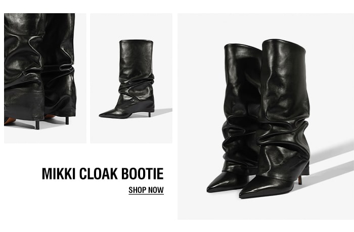 MIKKI CLOAK BOOTIE | SHOP NOW