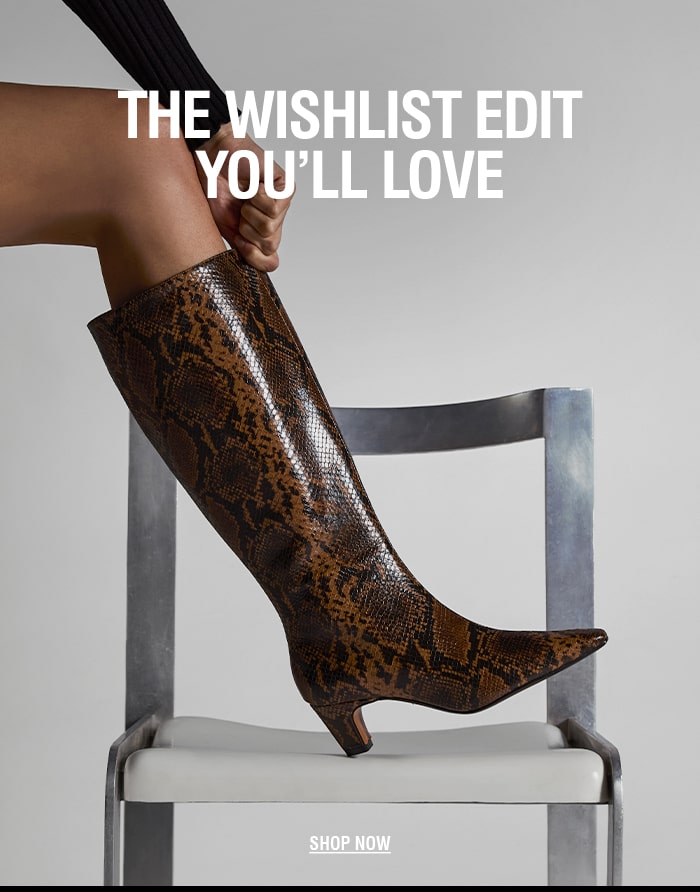 The Wishlist Edit You’ll Love | SHOP NOW