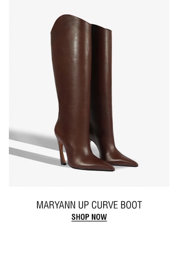 MARYANN UP CURVE BOOT | SHOP NOW