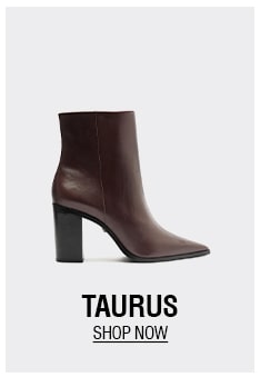 TAURUS | SHOP NOW
