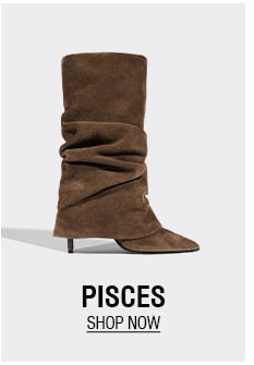 PISCES | SHOP NOW