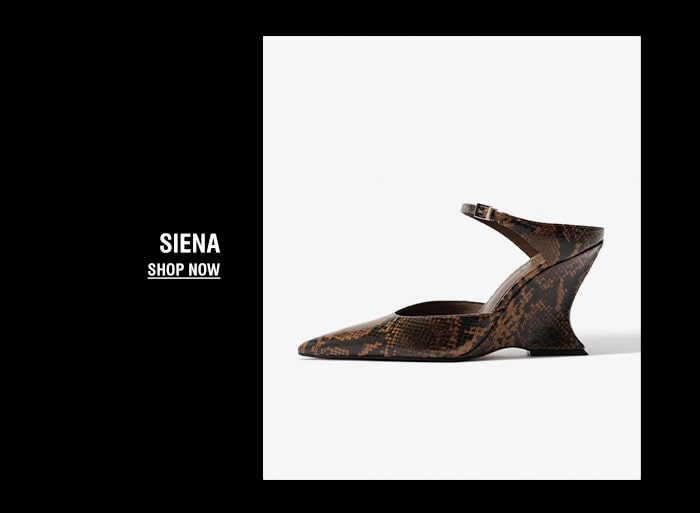 SIENA | SHOP NOW