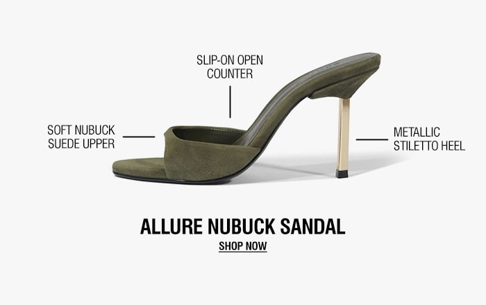 ALLURE NUBUCK SANDAL | SHOP NOW