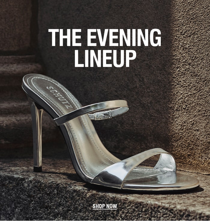 The Evening Lineup | SHOP NOW