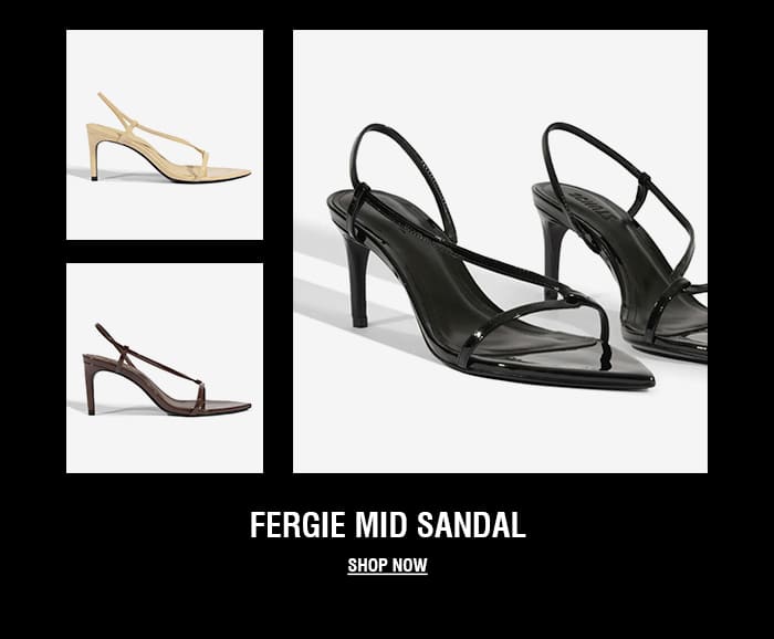 FERGIE MID SANDAL | SHOP NOW