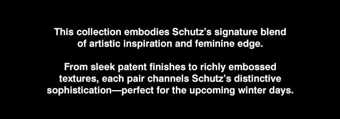Schutz Winter 2025 Collection is Here | SHOP NOW