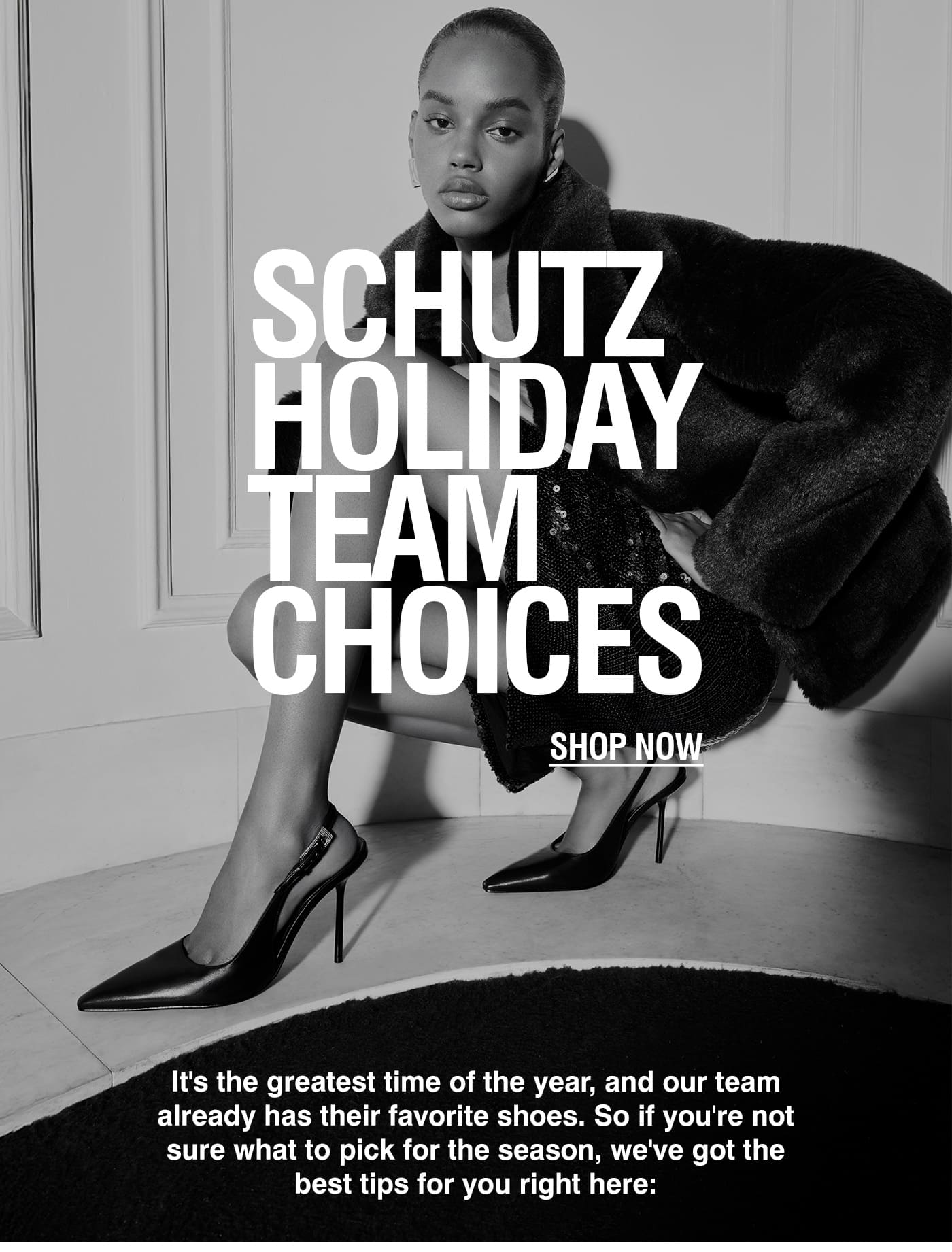 Schutz Holiday Team Choices | SHOP NOW