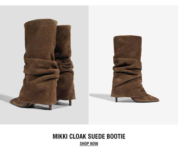 MIKKI CLOACK SUEDE BOOTIE | SHOP NOW