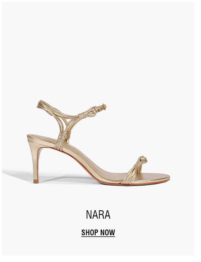 NARA | SHOP NOW