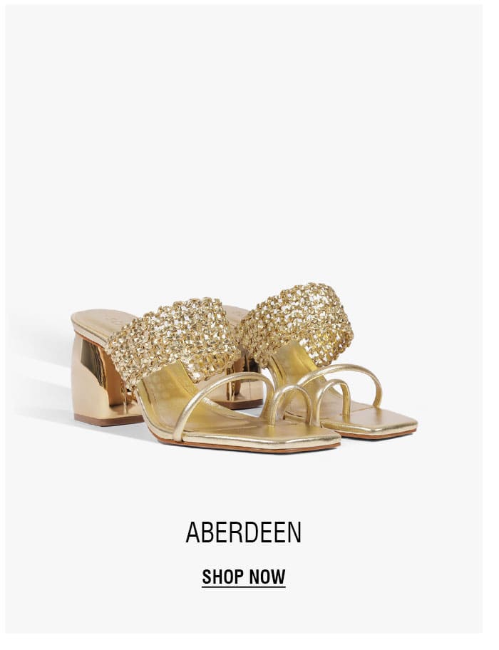 Aberdeen | SHOP NOW