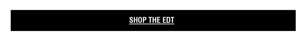 SHOP THE EDIT