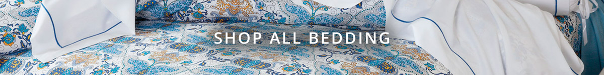 Our Luxury Bedding Collections are Unsurpassed for Quality, Design & Workmanship!
