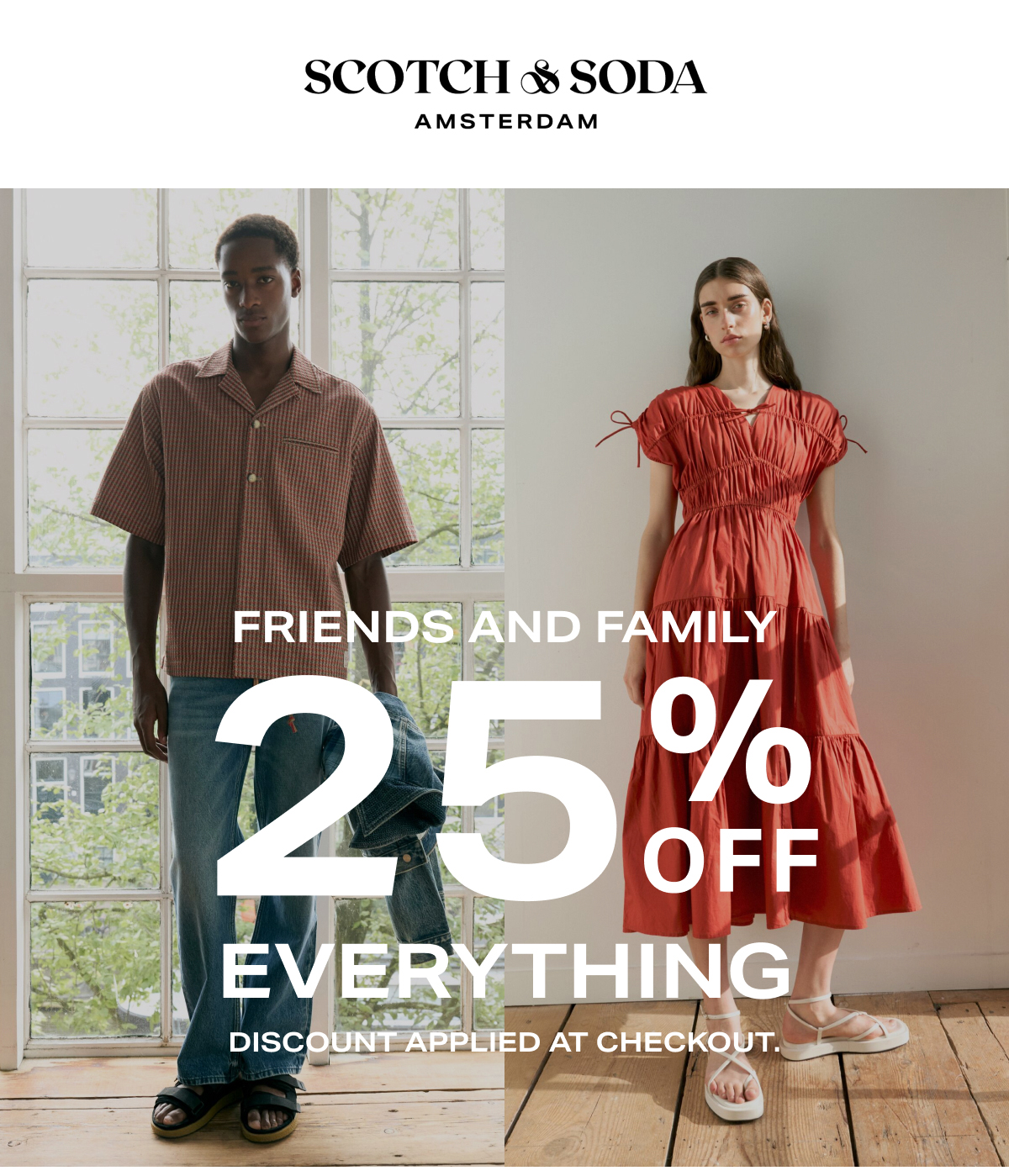 Friends and Family 25% OFF 