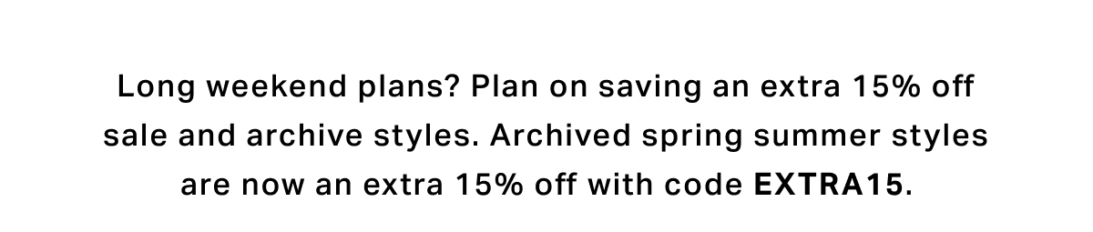 Long Weekend Sale