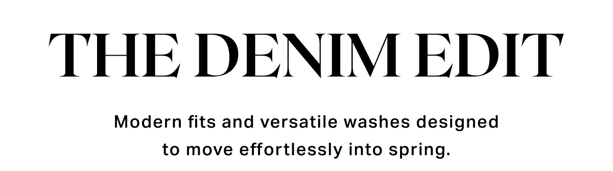 The Denim Edit