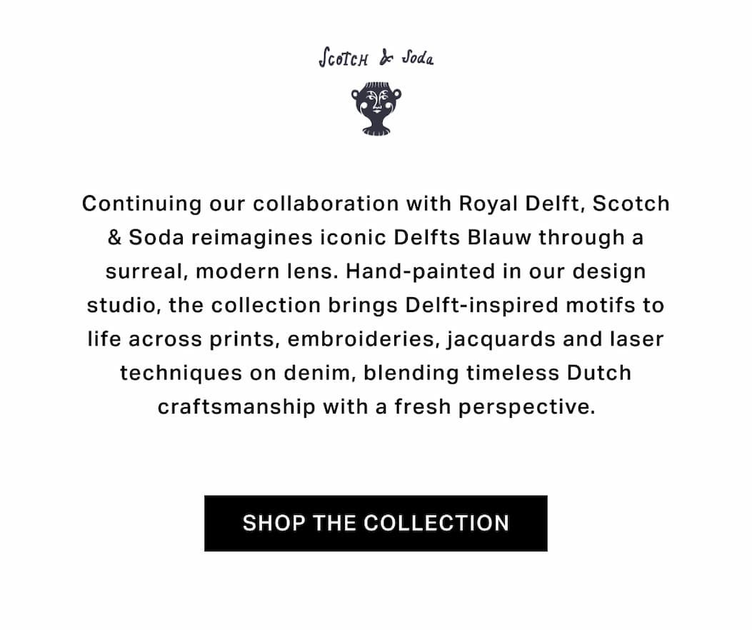 Royal Delft x Scotch & Soda