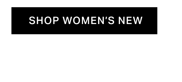 Women's New Arrivals