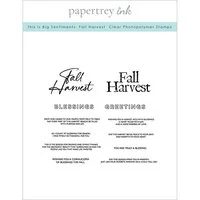 Papertrey Ink - Clear Photopolymer Stamps - This Is Big Sentiments - Fall Harvest