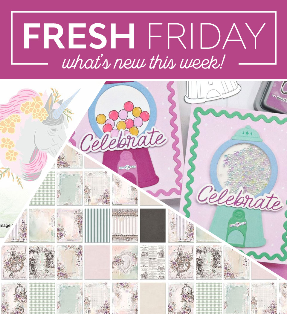 Fresh Friday | What's new this week!
