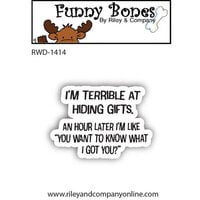 Riley And Company - Funny Bones Collection - Clear Photopolymer Stamps - I'm Terrible At Hiding Gifts