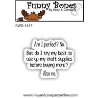 Riley And Company - Funny Bones Collection - Clear Photopolymer Stamps - Am I Perfect