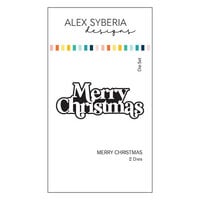 Alex Syberia Designs - Dies - Merry Christmas