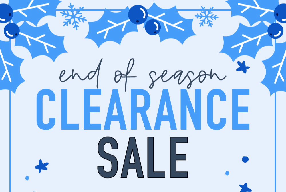 End of Season Clearance Sale