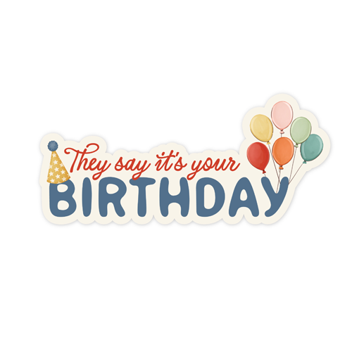 Carta Bella They Say It’s Your Birthday Collection