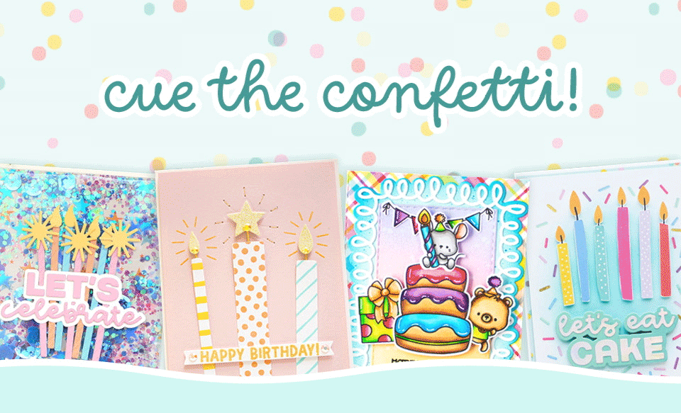 Cue the Confetti!