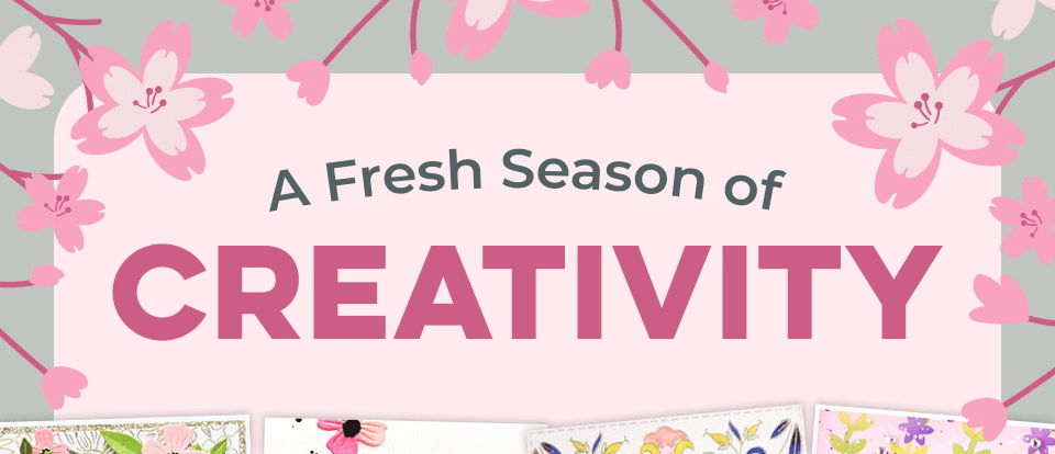 A Fresh Season of Creativity!
