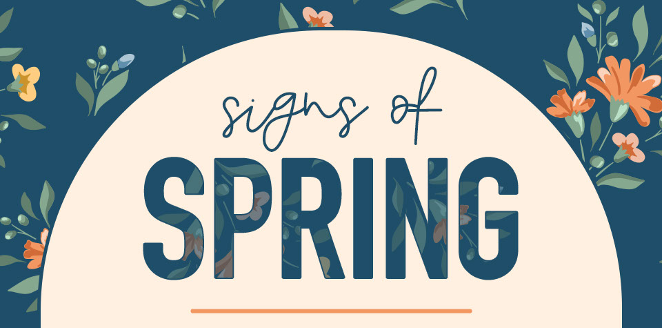 Signs of Spring