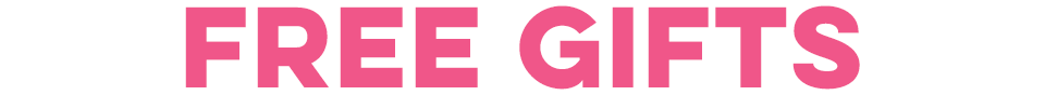 Free Gifts!