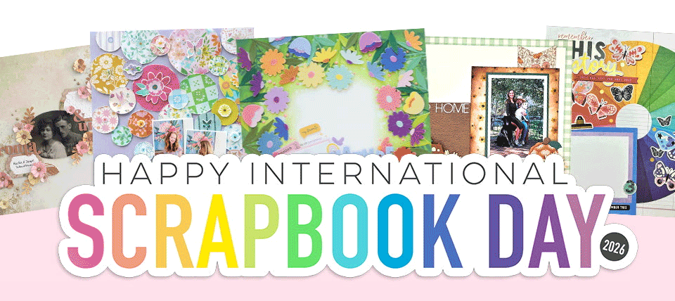 Happy International Scrapbook Day!