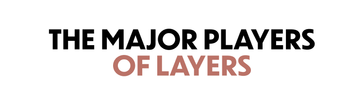 LAYERS