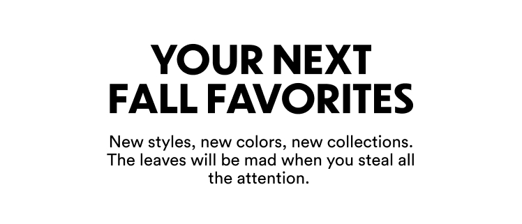NEW ARRIVALS