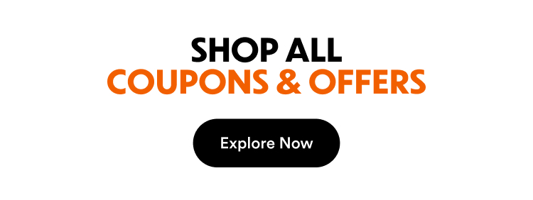 Shop All Coupons & Offers | Explore Now