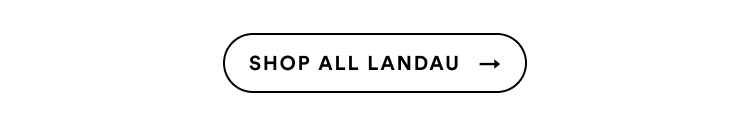 Shop All Landau