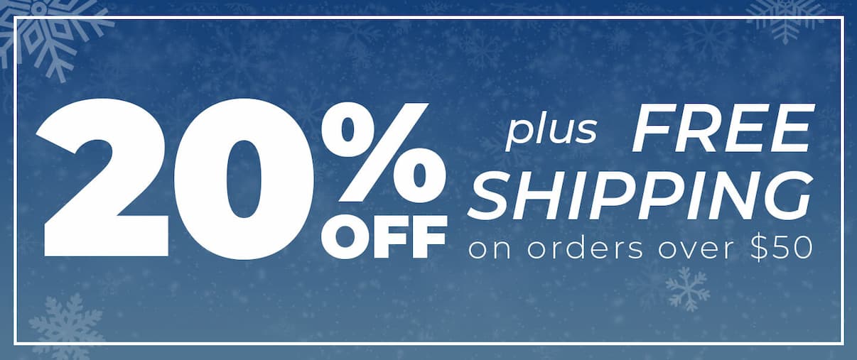 20% + Free Shipping on Orders over $50