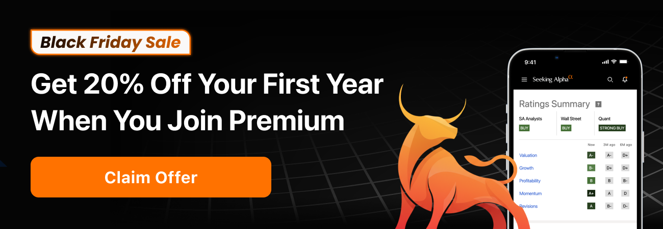 Save 20% on your first year of Seeking Alpha Premium